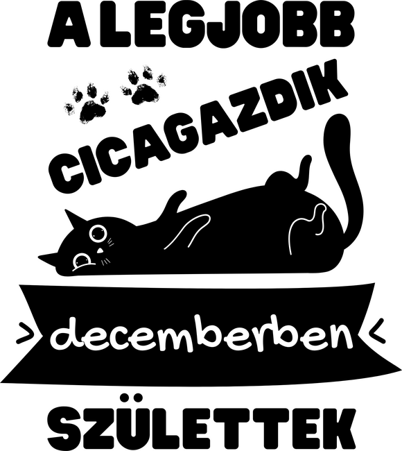 A legjobb cicagazdik decemberben születtek