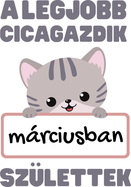 A legjobb cicagazdik márciusban születtek