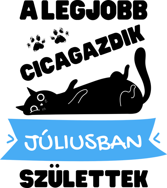 A legjobb cicagazdik júliusban születtek