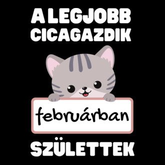 A legjobb cicagazdik februárban születtek