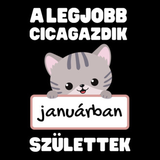 A legjobb cicagazdik januárban születtek