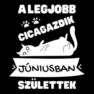 A legjobb cicagazdik júniusban születtek