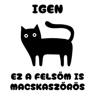 Igen ez a felsőm is macskaszőrös teljes cica